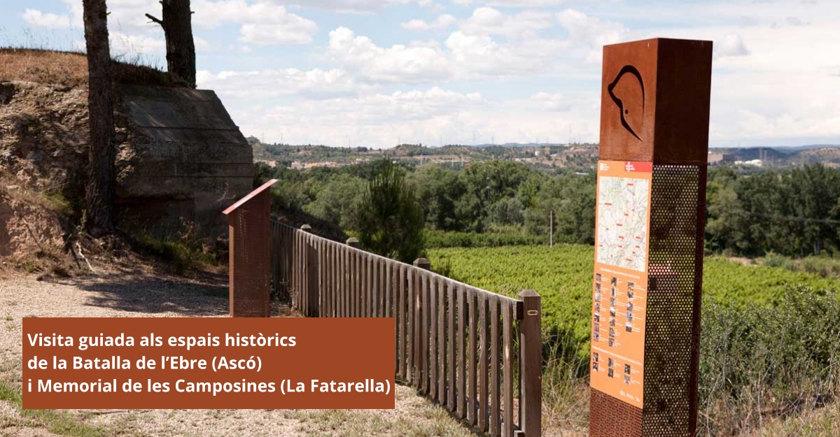 Visita guiada a los espacios hist�ricos de la Batalla del Ebro y Memorial de les Camposines