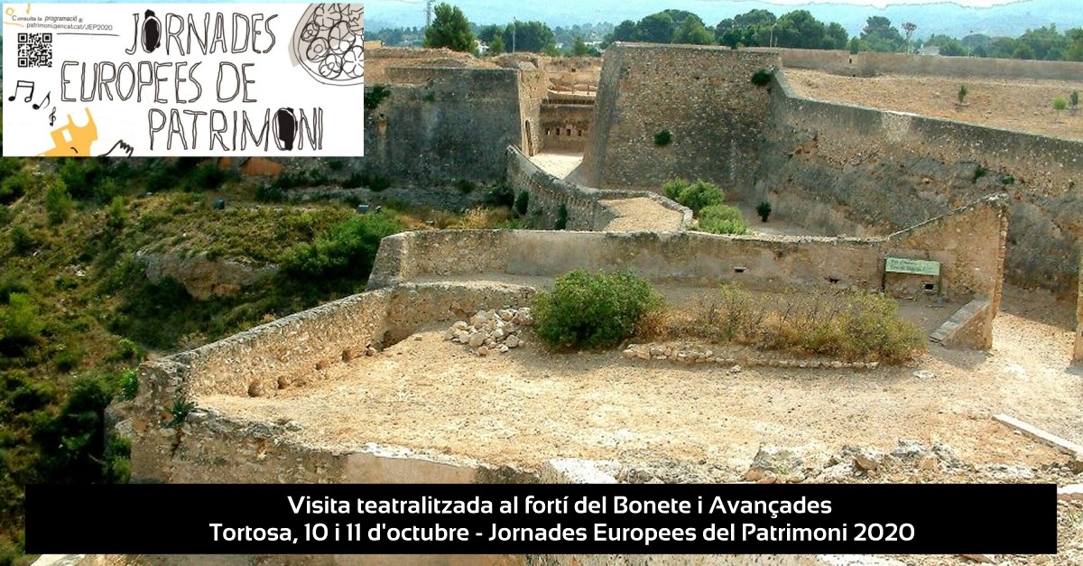 Visita teatralitzada al fort� del Bonete i Avan�ades de Tortosa #JEP2020 [AJORNAT]