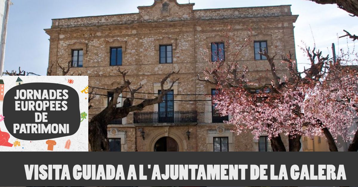 JEP 2022. Visita guiada a l�edifici de l�Ajuntament de la Galera