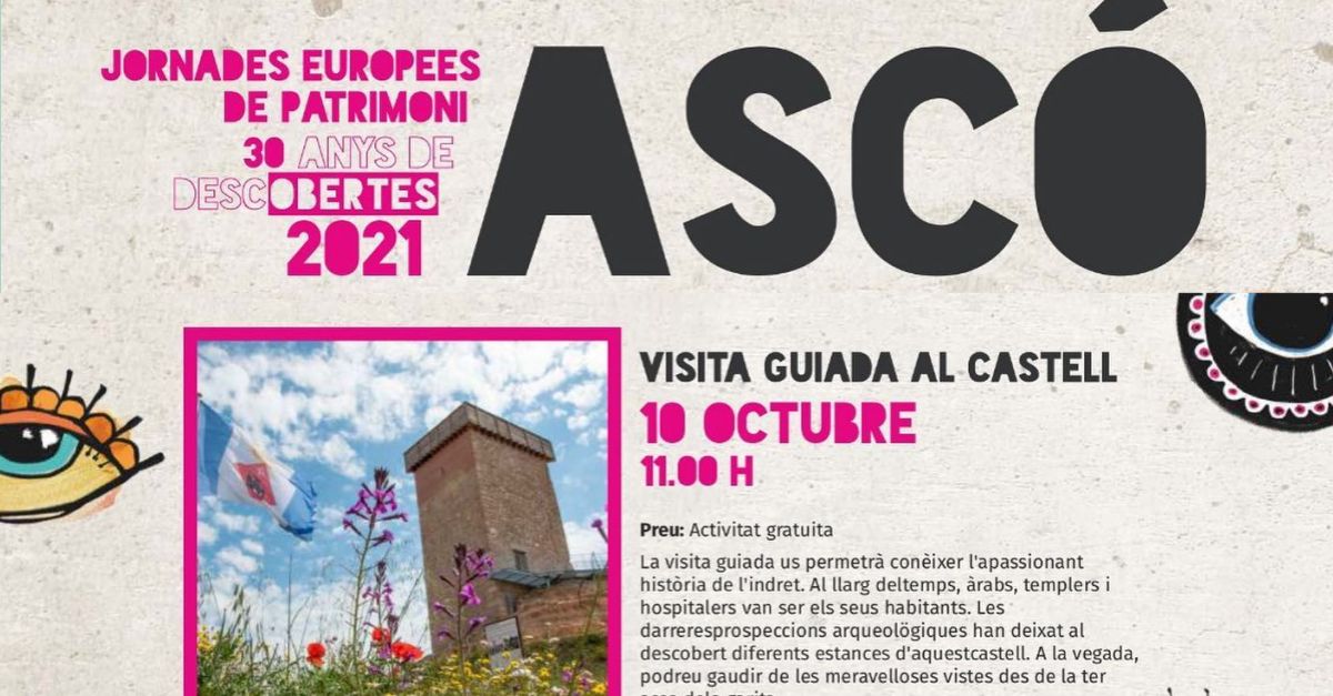 Jornades Europees de Patrimoni: Visita guiada al castell d�Asc�