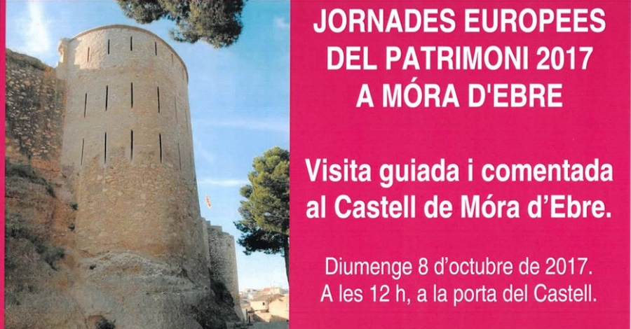 Visita guiada i comentada al castell de Móra d’Ebre Visita guiada i comentada al castell de Móra d’Ebre