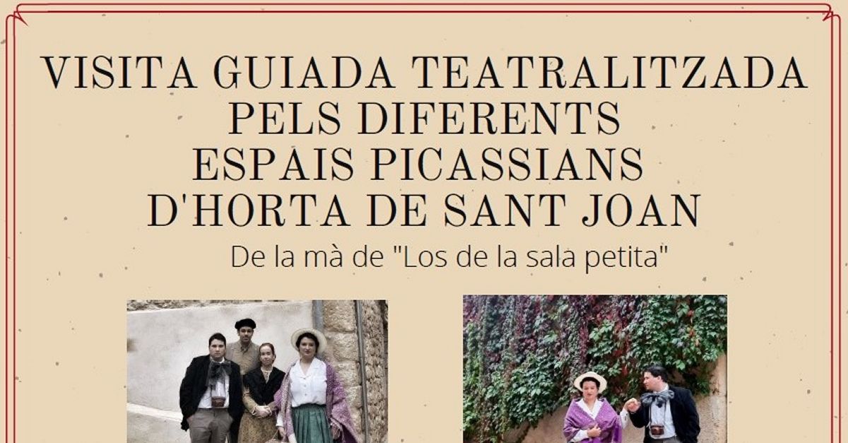 Visita guiada teatralitzada pels diferents espais picassians d�Horta de Sant Joan