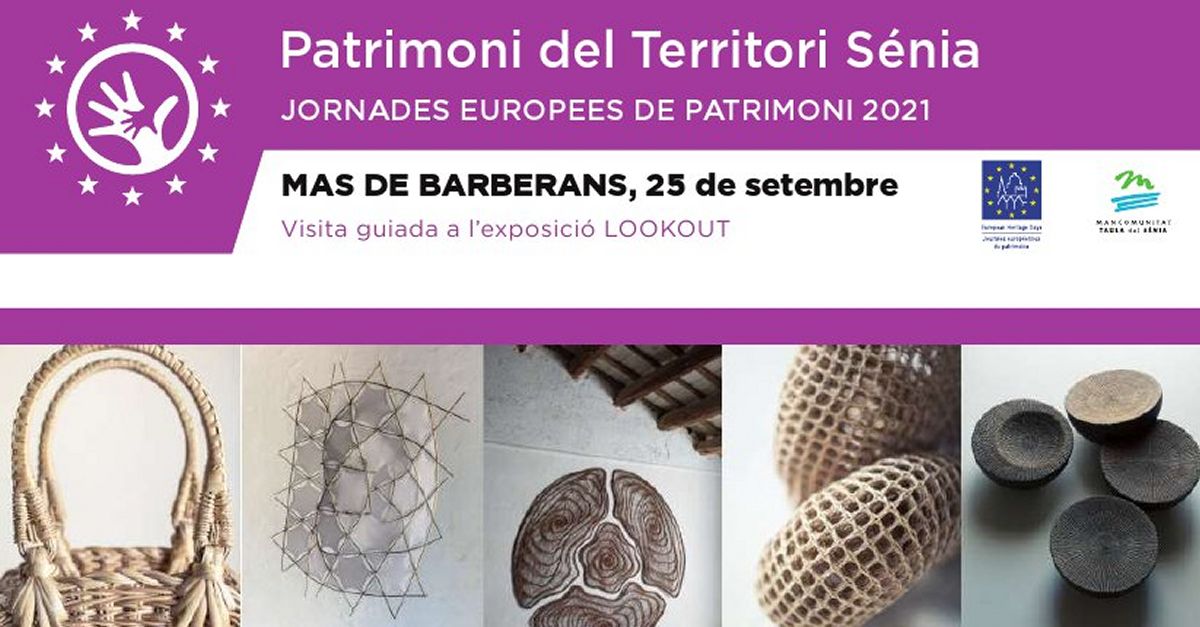 Patrimonio Territorio S�nia: Visita guiada a la exposici�n LOOKOUT