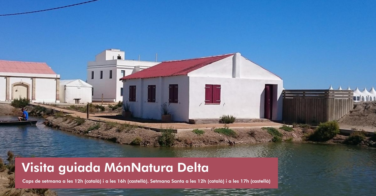 Visita guiada M�nNatura Delta