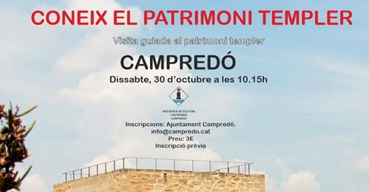 Visita guiada al patrimoni templer de Campred�