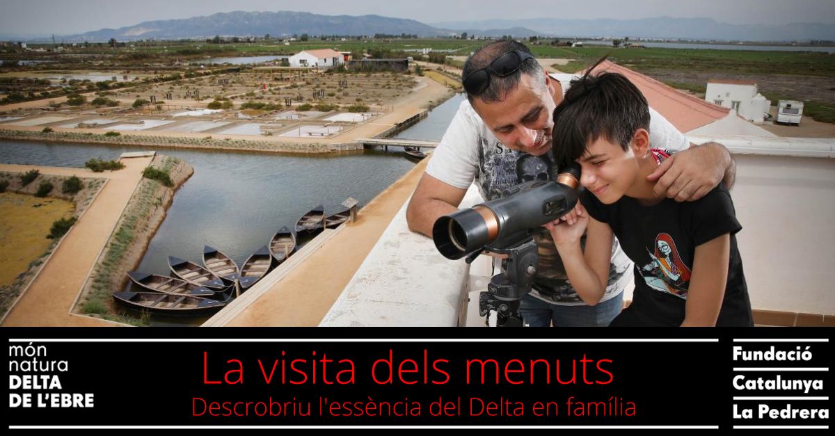 La visita dels menuts: Descobriu l�ess�ncia del Delta en fam�lia