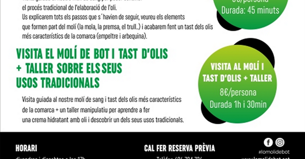 Visita al Mol� d�oli de Bot i tast d�olis + taller sobre els seus usos tradicionals