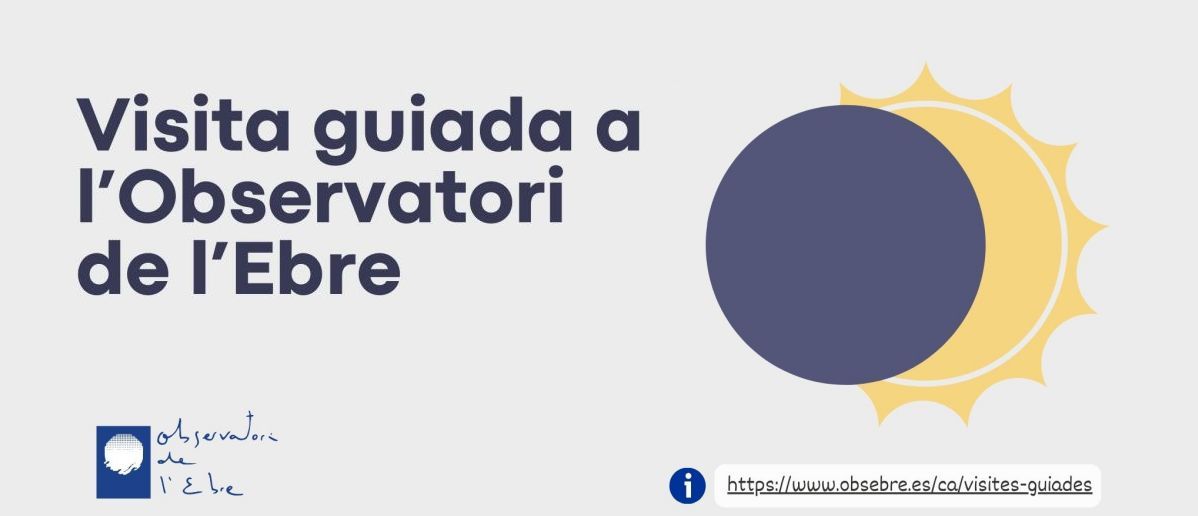 Darrera visita guiada de l’any a l’Observatori de l’Ebre Darrera visita guiada de l’any a l’Observatori de l’Ebre