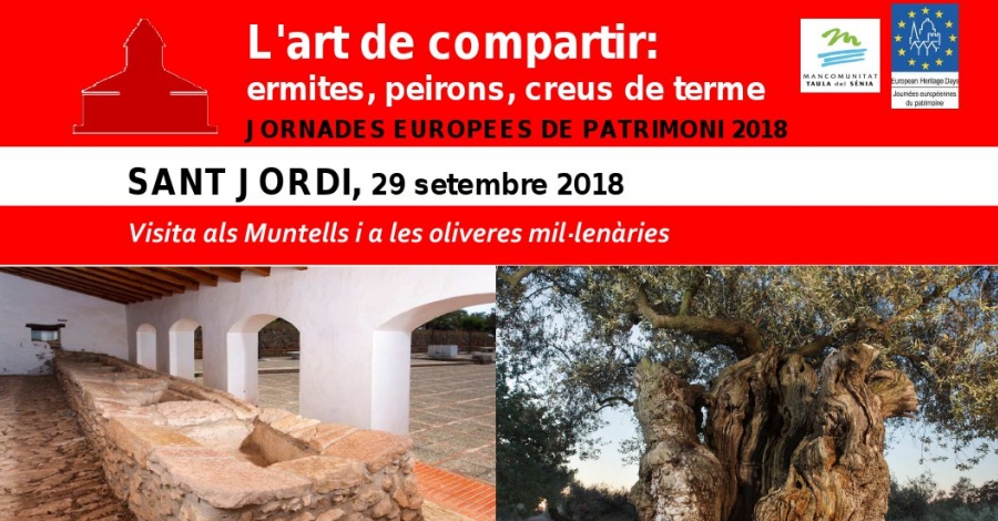 Visita als Muntells i a les oliveres mil�len�ries de Sant Jordi