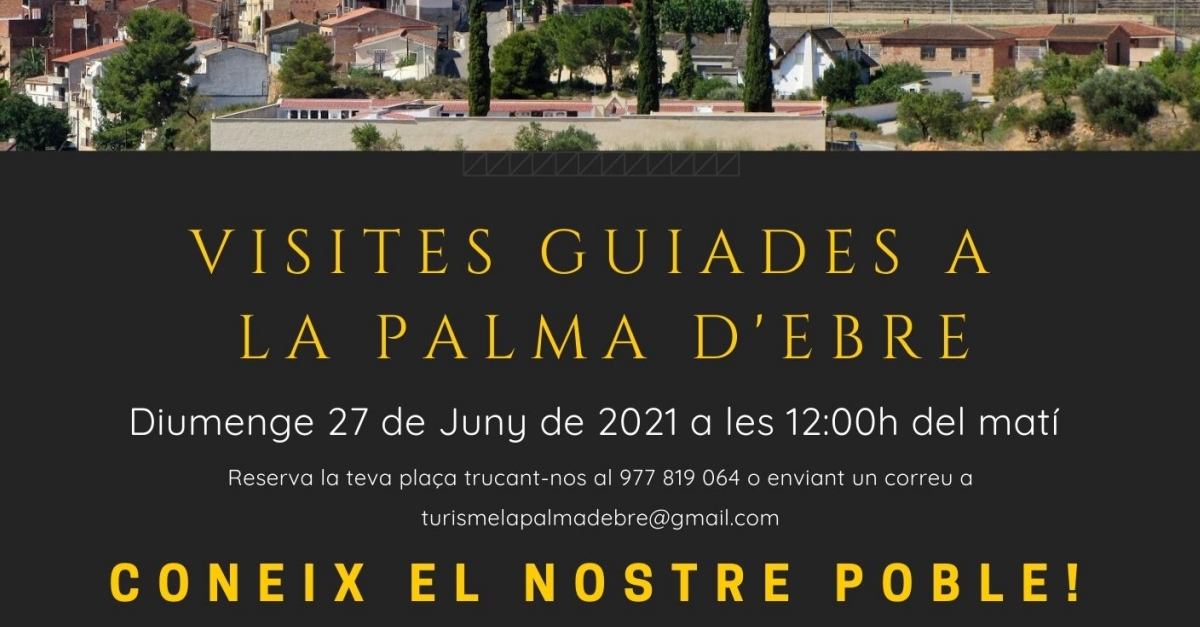 Coneix la Palma d�Ebre. Visita guiada