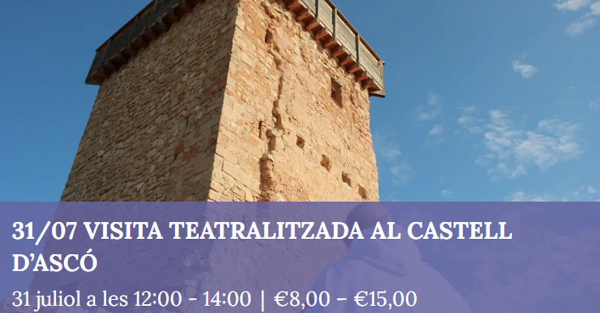 Visita teatralitzada al Castell d�Asc�