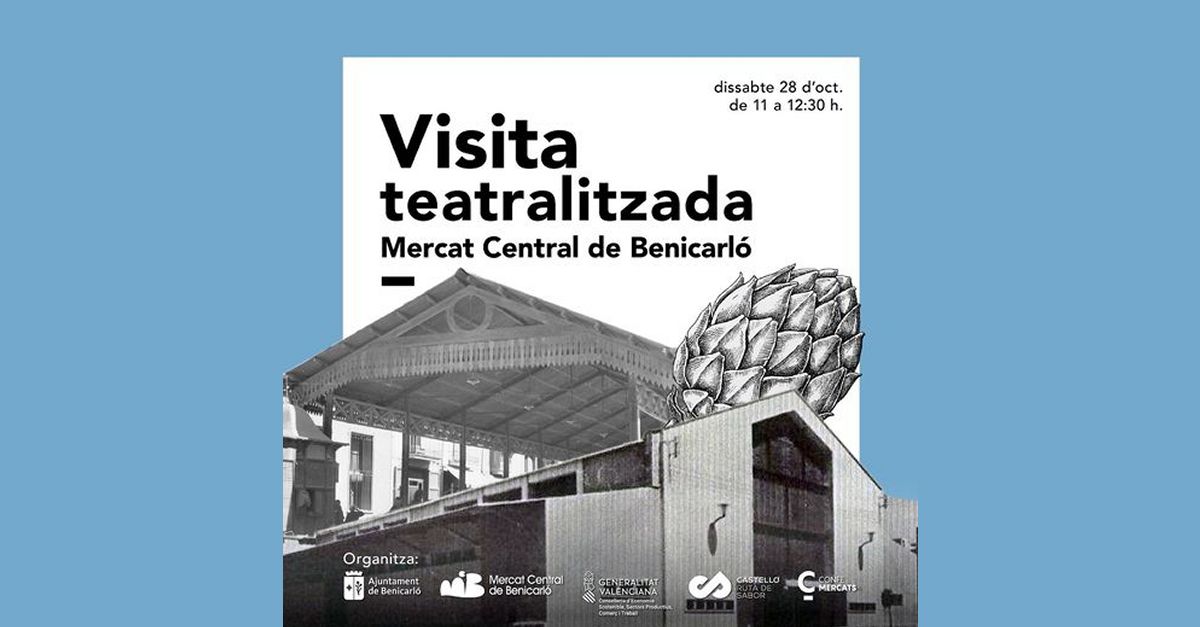 Visita teatralizada al Mercado Central de Benicarl�