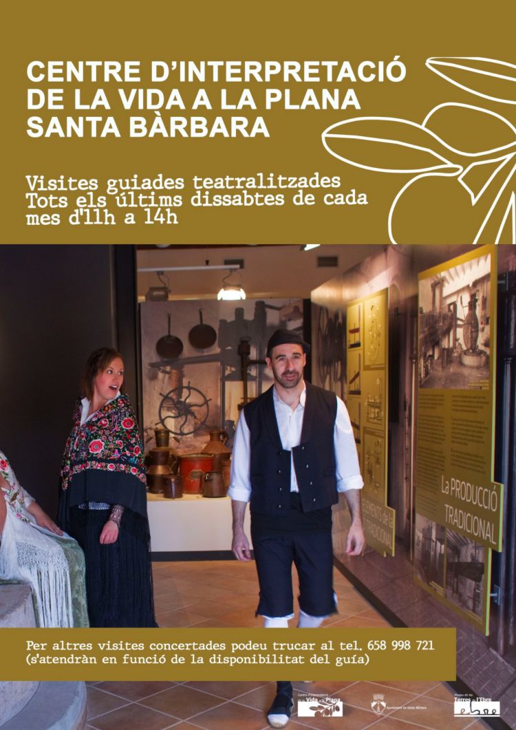 Visites guiades teatralitzades al Centre d’Interpretació de la Vida a la Plana de Santa Bàrbara Visites guiades teatralitzades al Centre d’Interpretació de la Vida a la Plana de Santa Bàrbara