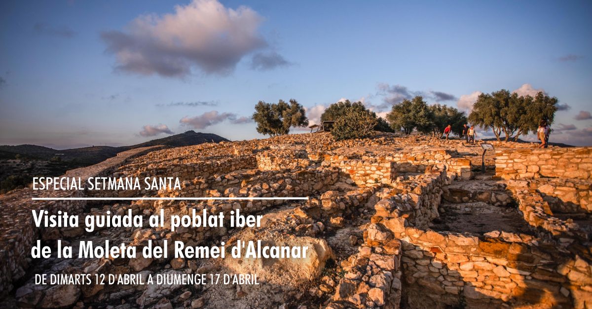 Visita guiada al poblat iber de la Moleta del Remei - Especial Setmana Santa 2022 Visita guiada al poblat iber de la Moleta del Remei - Especial Setmana Santa 2022