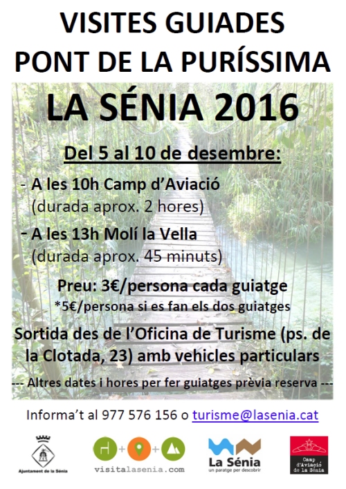 Visites guiades Pont de la Pur�ssima La S�nia 2016