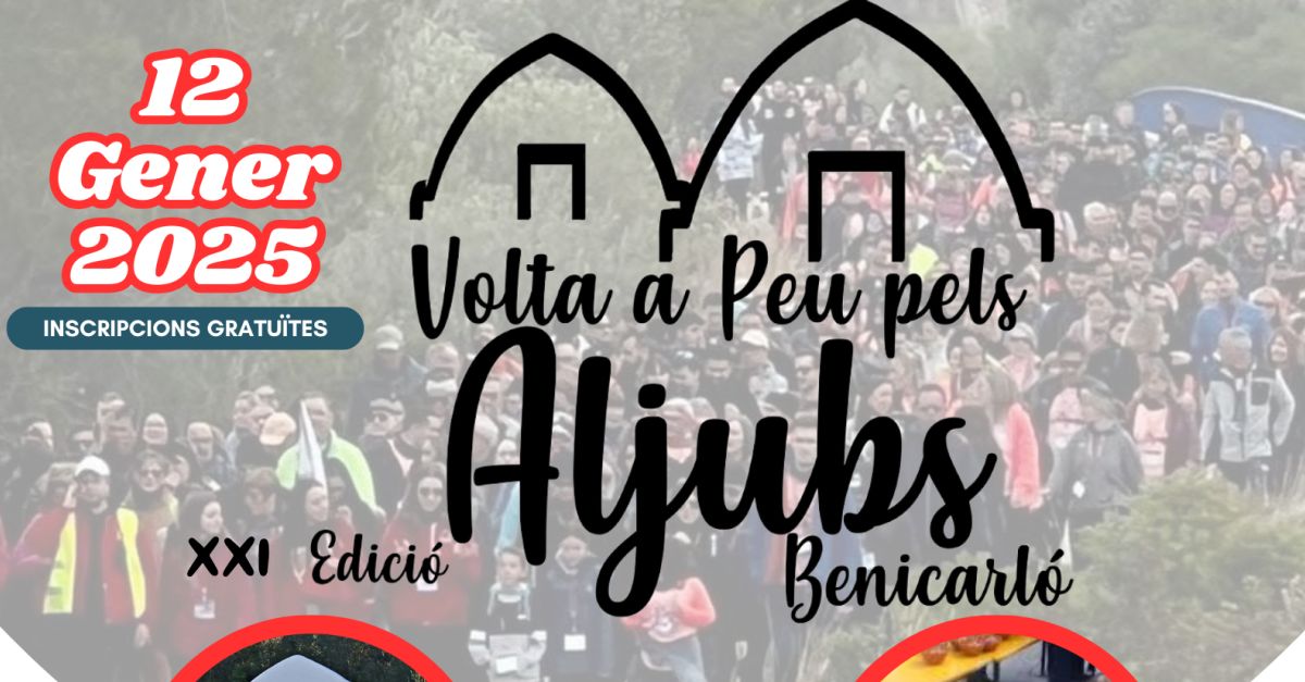 XXI Volta a peu pels aljubs de Benicarl�