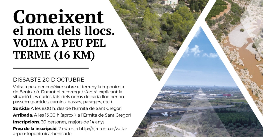 Conociendo los nombres de los lugares. Vuelta a pie por el t�rmino de Benicarl� (16 km)