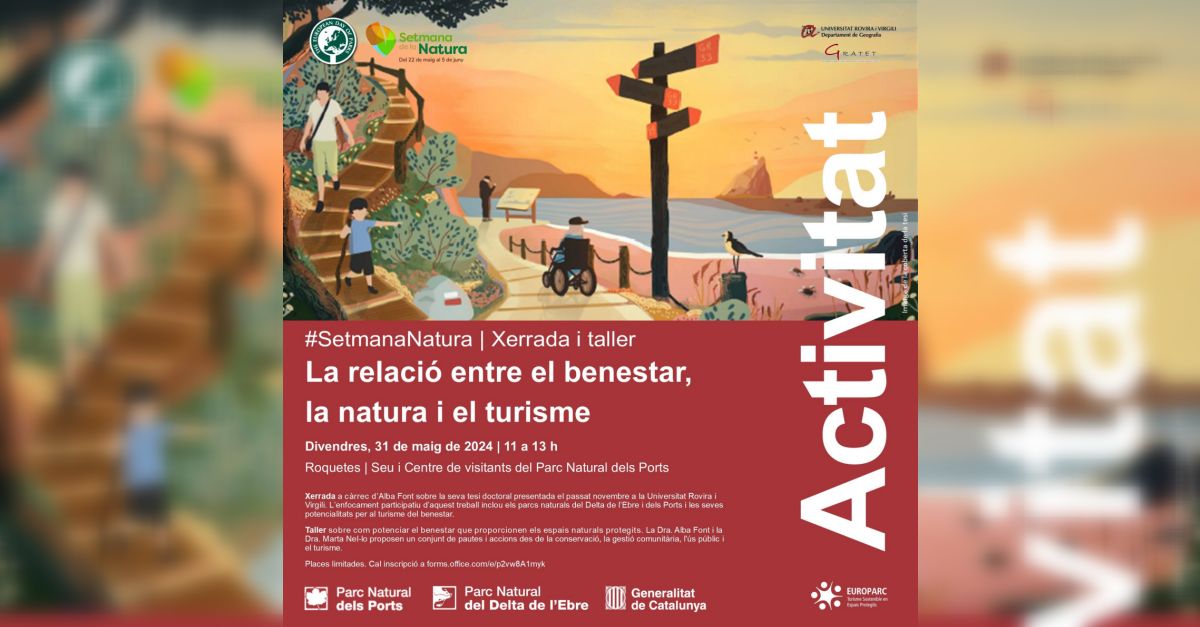 Xerrada i taller: La relaci� entre el benestar, la natura i el turisme