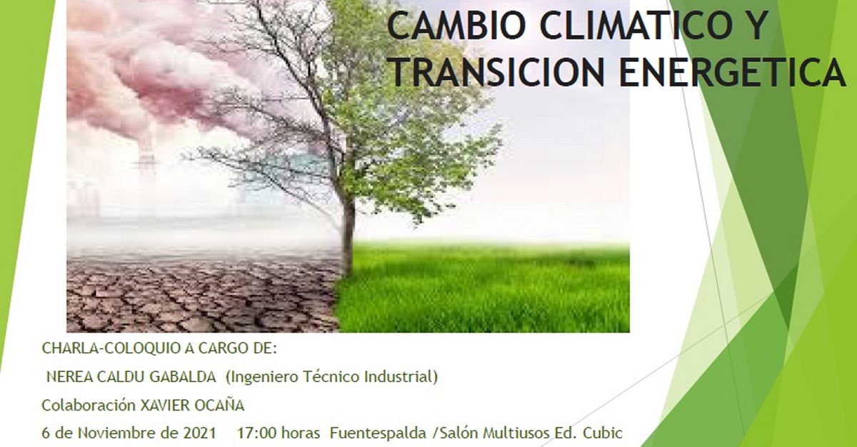 Xerrada: Canvi clim�tic i transici� energ�tica