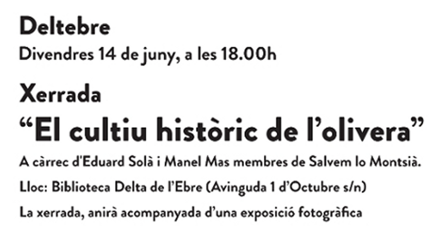Xerrada �El cultiu hist�ric de l�olivera�