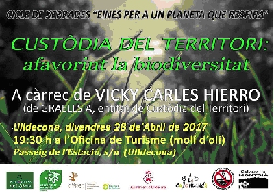 Custòdia del territori: afavorint la biodiversitat Custòdia del territori: afavorint la biodiversitat