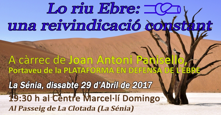 Lo riu Ebre: una reivindicació constant Lo riu Ebre: una reivindicació constant