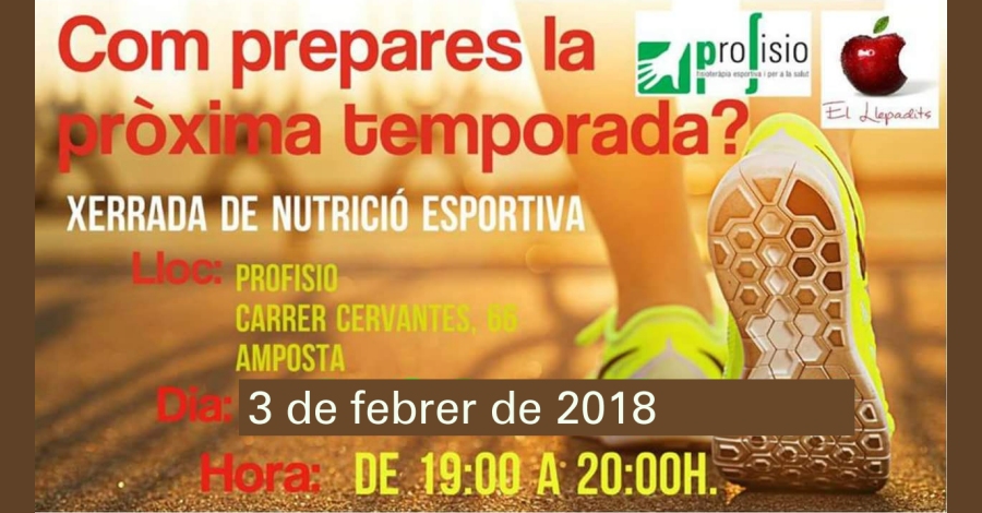 Xerrada de nutrici� esportiva: �com prepares la pr�xima temporada?�
